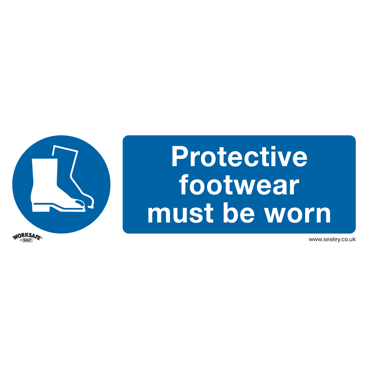 Worksafe® Protective Footwear Must Be Worn Safety Sign - Rigid Plastic