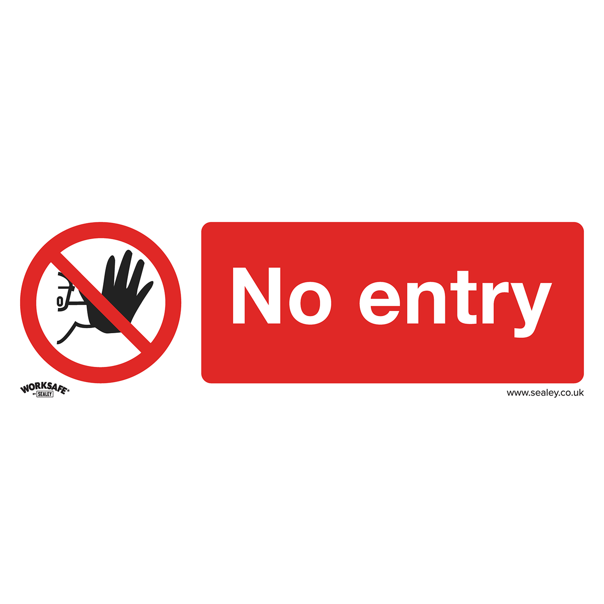 Worksafe® No Entry Safety Sign - Self-Adhesive Vinyl