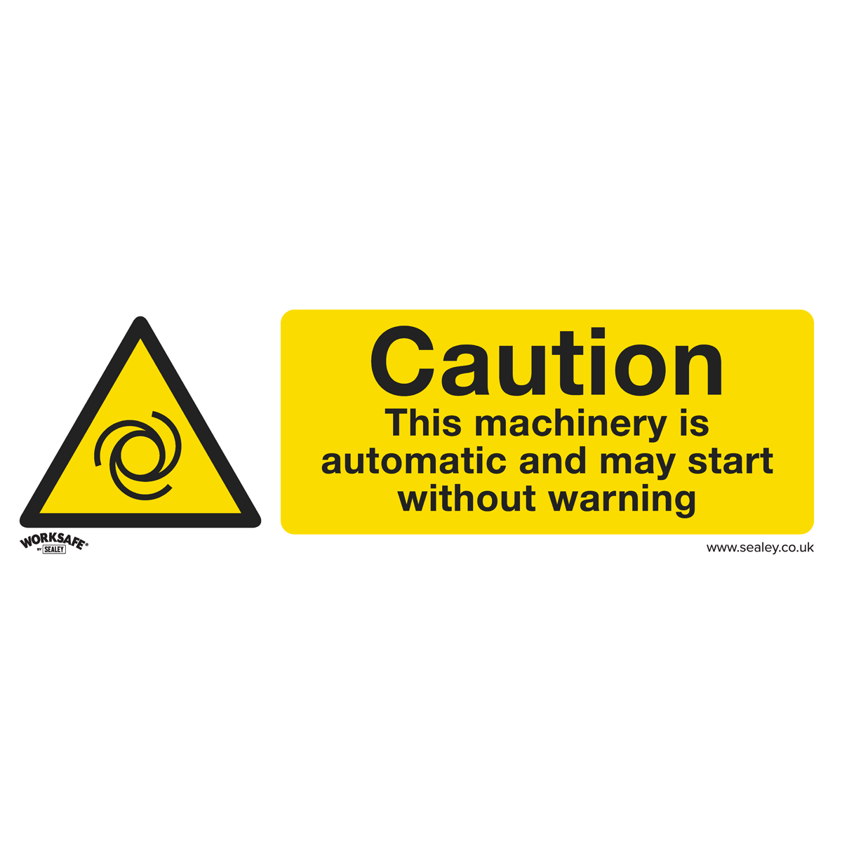 Worksafe® Caution Automatic Machinery Safety Sign - Rigid Plastic
