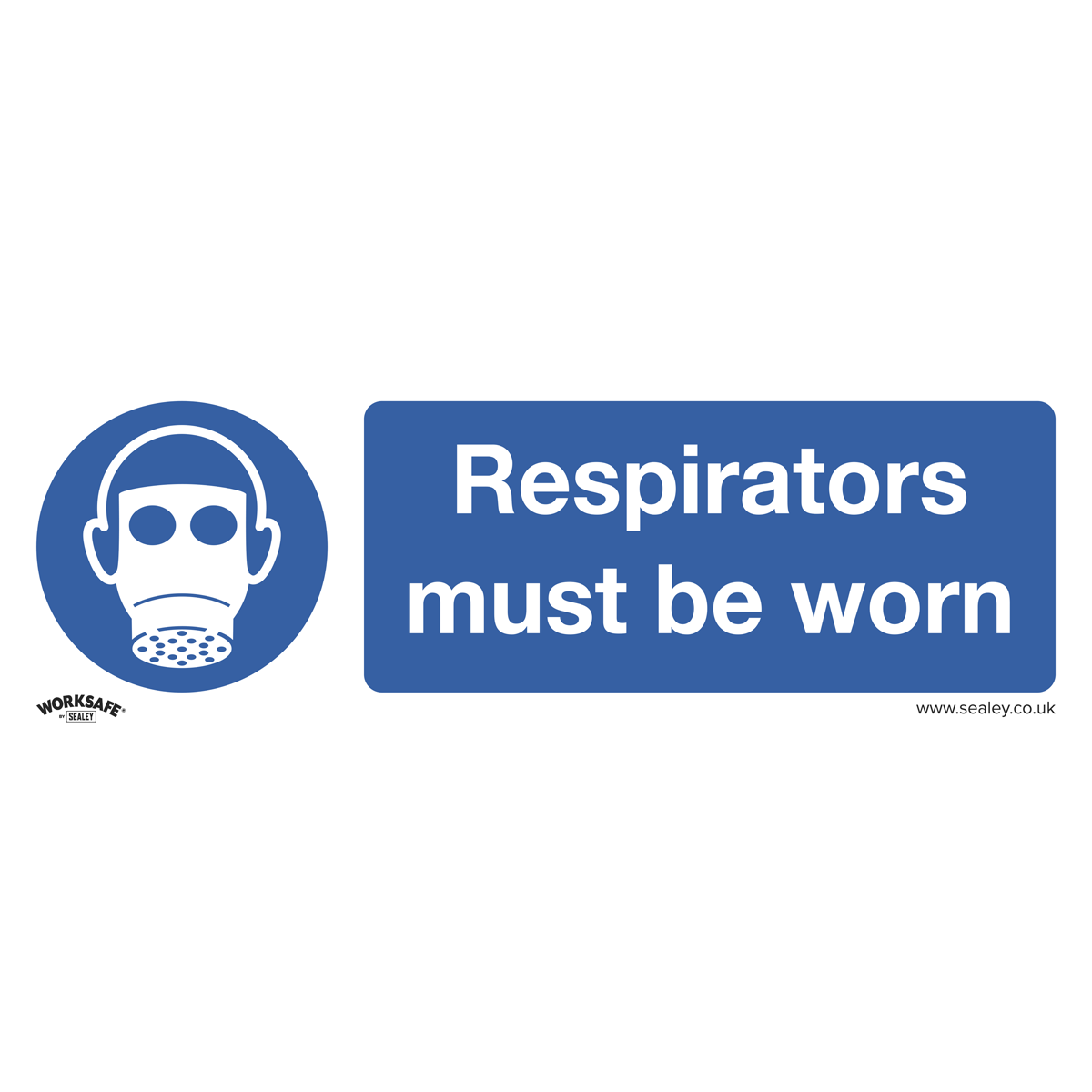 Worksafe® Respirators Must Be Worn Safety Sign - Rigid Plastic
